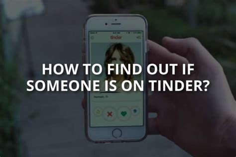 find out whos on tinder